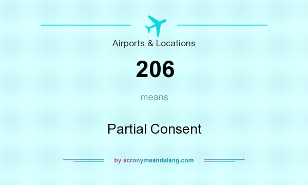 What does 206 mean? It stands for Partial Consent