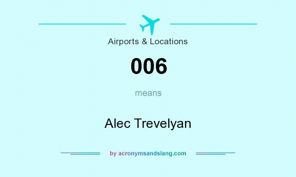 What does 006 mean? It stands for Alec Trevelyan