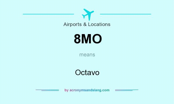 What does 8MO mean? It stands for Octavo