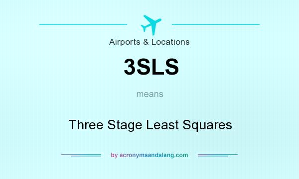 What does 3SLS mean? It stands for Three Stage Least Squares