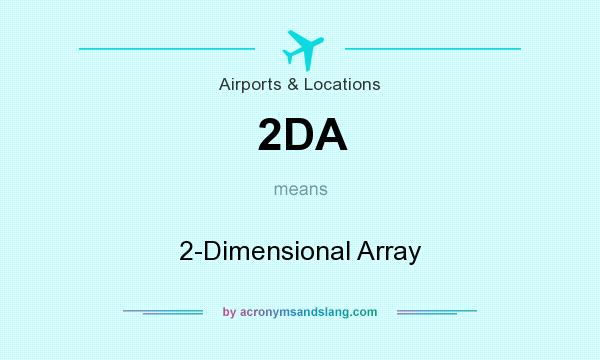 What does 2DA mean? It stands for 2-Dimensional Array