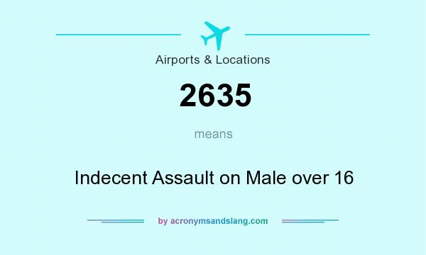What does 2635 mean? It stands for Indecent Assault on Male over 16