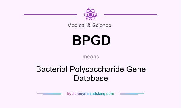 What does BPGD mean? It stands for Bacterial Polysaccharide Gene Database