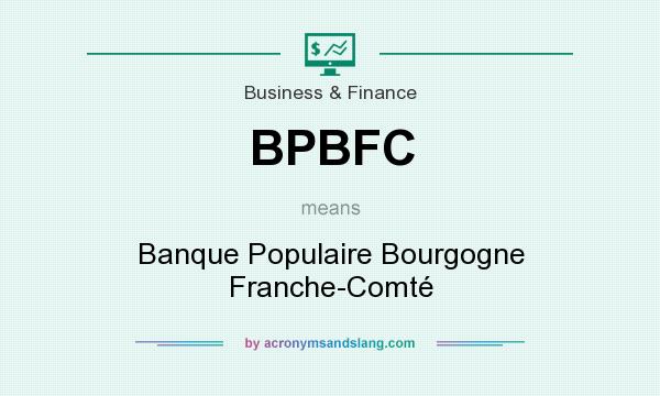 What does BPBFC mean? It stands for Banque Populaire Bourgogne Franche-Comté