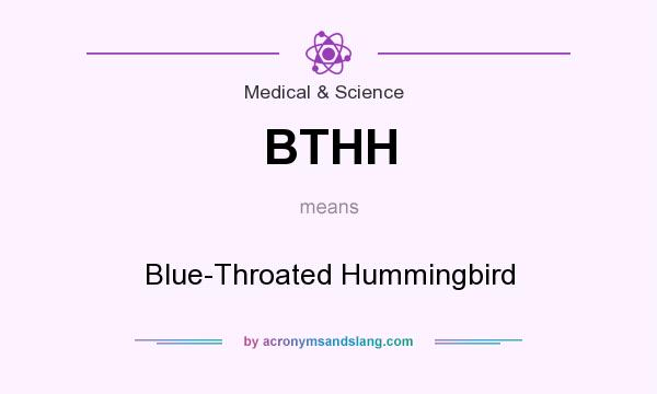 What does BTHH mean? It stands for Blue-Throated Hummingbird