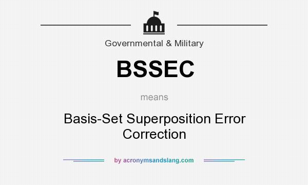 What does BSSEC mean? It stands for Basis-Set Superposition Error Correction