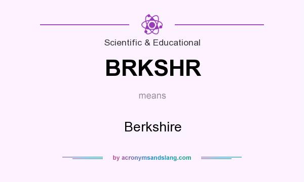 What does BRKSHR mean? It stands for Berkshire