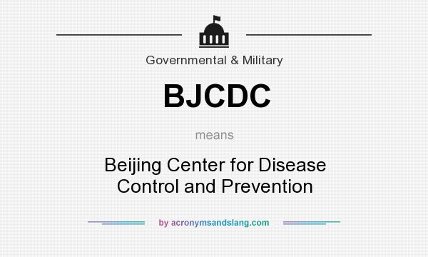 What does BJCDC mean? It stands for Beijing Center for Disease Control and Prevention