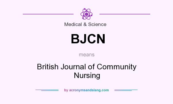 What does BJCN mean? It stands for British Journal of Community Nursing