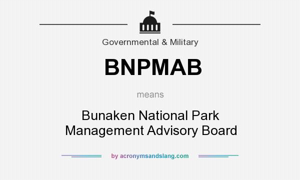 What does BNPMAB mean? It stands for Bunaken National Park Management Advisory Board