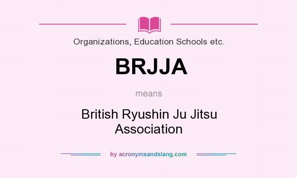 What does BRJJA mean? It stands for British Ryushin Ju Jitsu Association