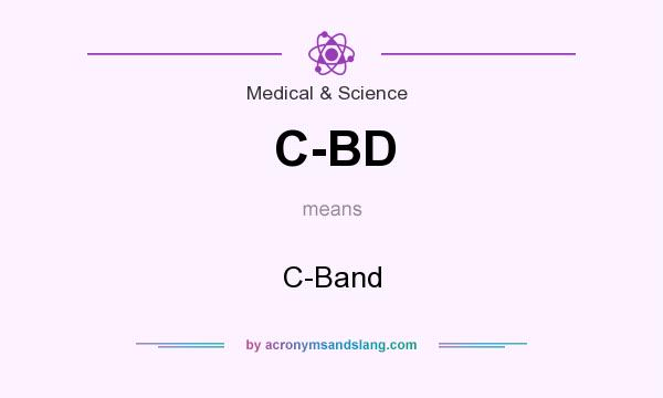 What does C-BD mean? It stands for C-Band