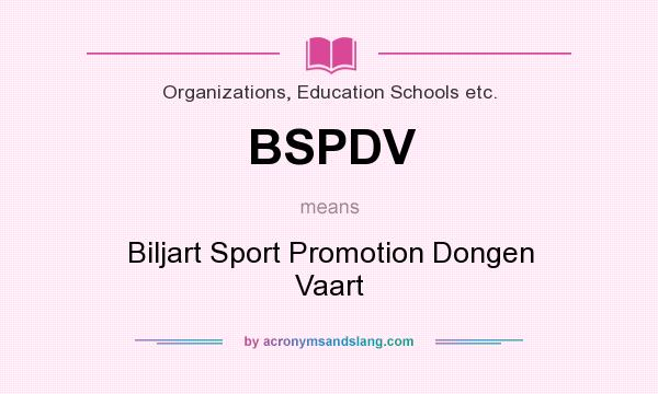 What does BSPDV mean? It stands for Biljart Sport Promotion Dongen Vaart