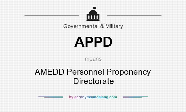 What does APPD mean? It stands for AMEDD Personnel Proponency Directorate