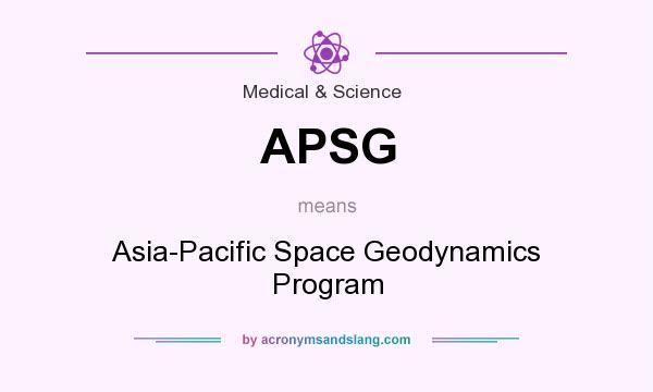 What does APSG mean? It stands for Asia-Pacific Space Geodynamics Program