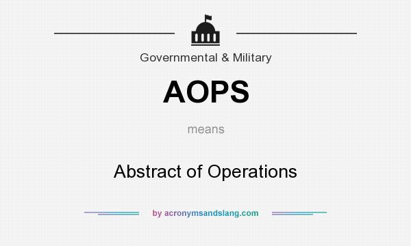 What does AOPS mean? It stands for Abstract of Operations