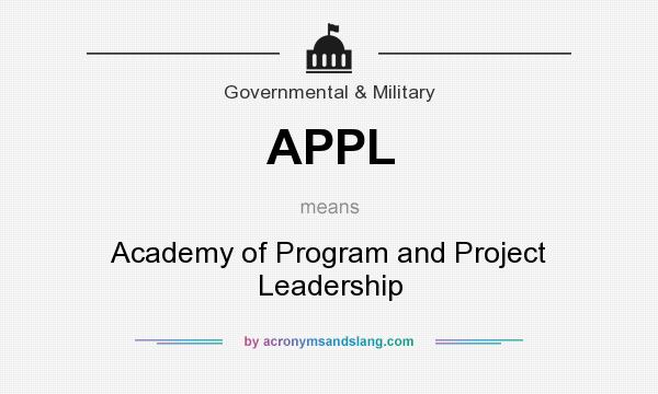 What does APPL mean? It stands for Academy of Program and Project Leadership
