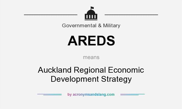 What does AREDS mean? It stands for Auckland Regional Economic Development Strategy