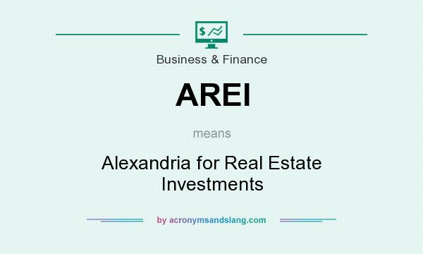 What does AREI mean? It stands for Alexandria for Real Estate Investments