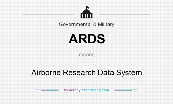 What does ARDS mean? It stands for Airborne Research Data System