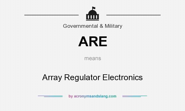 What does ARE mean? It stands for Array Regulator Electronics