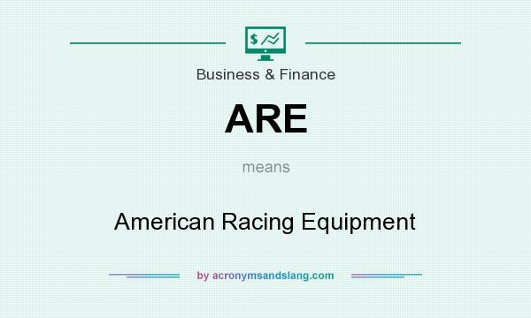 What does ARE mean? It stands for American Racing Equipment