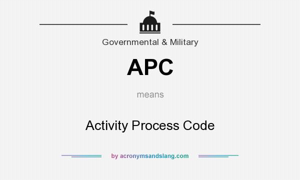 What does APC mean? It stands for Activity Process Code