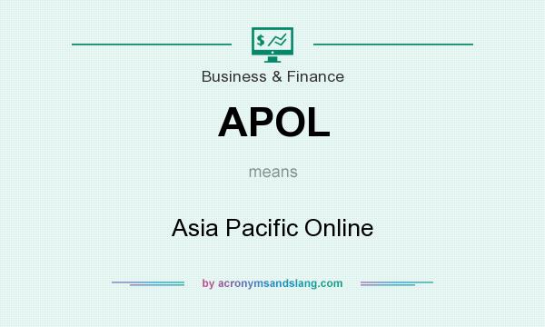 What does APOL mean? It stands for Asia Pacific Online
