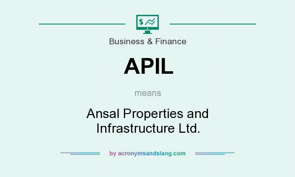 What does APIL mean? It stands for Ansal Properties and Infrastructure Ltd.