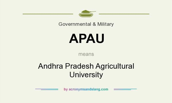 What does APAU mean? It stands for Andhra Pradesh Agricultural University