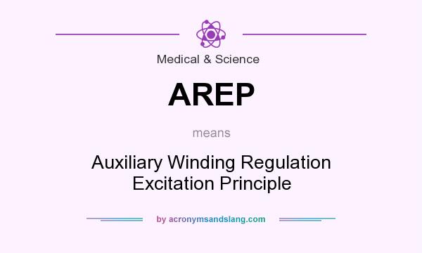 What does AREP mean? It stands for Auxiliary Winding Regulation Excitation Principle