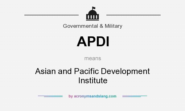 What does APDI mean? It stands for Asian and Pacific Development Institute