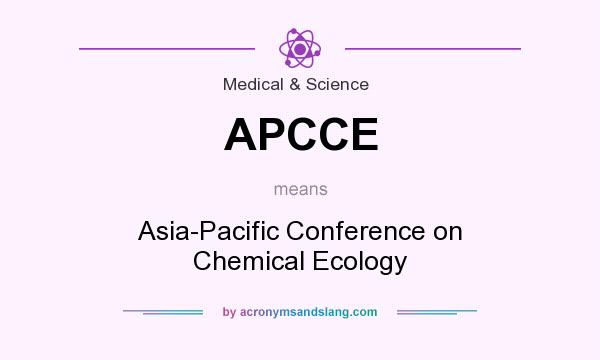 What does APCCE mean? It stands for Asia-Pacific Conference on Chemical Ecology