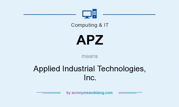 What does APZ mean? It stands for Applied Industrial Technologies, Inc.