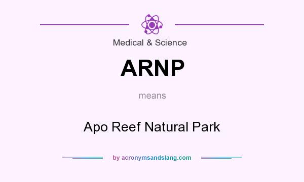 What does ARNP mean? It stands for Apo Reef Natural Park