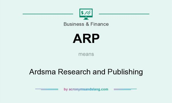 What does ARP mean? It stands for Ardsma Research and Publishing