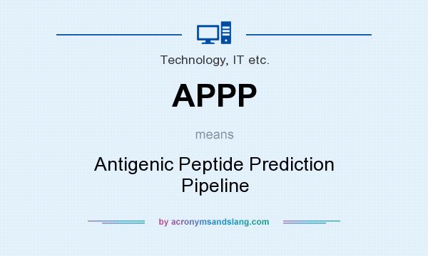 What does APPP mean? It stands for Antigenic Peptide Prediction Pipeline
