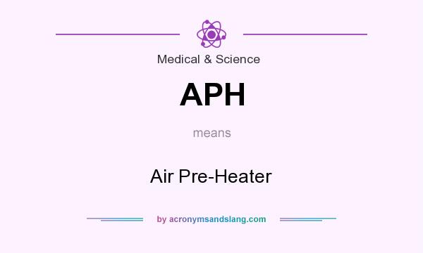 What does APH mean? It stands for Air Pre-Heater