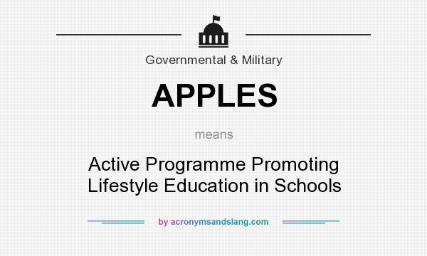 What does APPLES mean? It stands for Active Programme Promoting Lifestyle Education in Schools