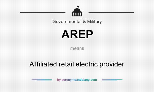 What does AREP mean? It stands for Affiliated retail electric provider