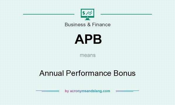 What does APB mean? It stands for Annual Performance Bonus