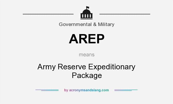 What does AREP mean? It stands for Army Reserve Expeditionary Package