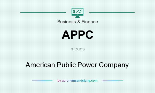 What does APPC mean? It stands for American Public Power Company