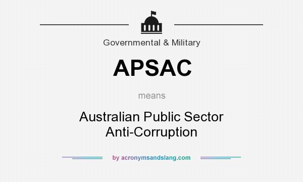 What does APSAC mean? It stands for Australian Public Sector Anti-Corruption