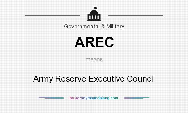 What does AREC mean? It stands for Army Reserve Executive Council