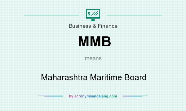 What does MMB mean? It stands for Maharashtra Maritime Board