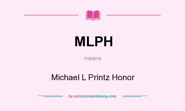 What does MLPH mean? It stands for Michael L Printz Honor