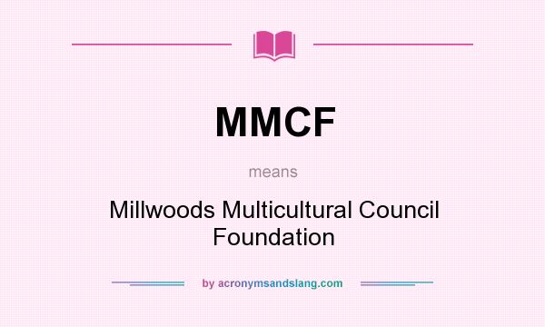 What does MMCF mean? It stands for Millwoods Multicultural Council Foundation
