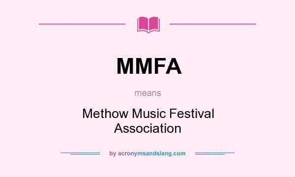 What does MMFA mean? It stands for Methow Music Festival Association