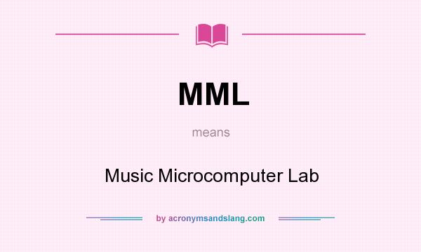 What does MML mean? It stands for Music Microcomputer Lab